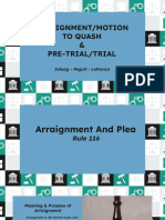 Arraignment, Motion To Quash, Pre-Trial & Trial - Jaluag, Peguit, Lofranco