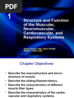 Chapter 1 - Structure and Function, Muscle, Neuromuscular, Cardiovascular, and Respiratory Systems