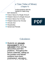 The Time Value of Money: (Chapter 9)