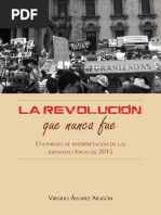 La Revolucion Que Nunca Fue