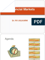 Financial Markets: Dr. P.R .Kulkarni