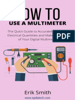 How To Use A Multimeter The Quick Guide To Accurately Measure Electrical Quantities and Make The Most of Your Multimeter