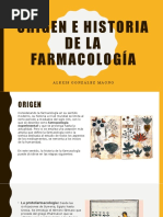 Origen e Historia de La Farmacología