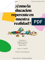 ¿Como La Educación Repercute en Nuestra Realidad