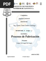 Procesos de Fabricación: Ing. Karen Yanet Santos Santiago