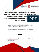 Formulación y Evaluación de Un Proyecto de Producción Hortícola de Lechuga Con La Técnica de Cultivo Aeropónico en San Miguel de Tucumán