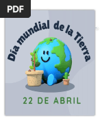 Día de La Tierra. 22 de Abril