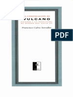 CALVO SERRALLER, F. - La Constelación de Vulcano. Picasso y La Escultura de Hierro Del Siglo XX