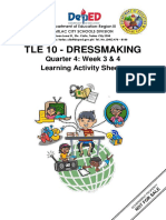 Tle 10 - Dressmaking: Quarter 4: Week 3 & 4 Learning Activity Sheets