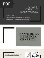 Unidad 2: Herencia Y Biotecnología: Objetivo: Describir en Que Consiste La Herencia Mendeliana y Su Importancia Biológica