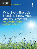 What Every Therapist Needs To Know About Anxiety Disorders Key Concepts, Insights, and Interventions (Martin N. Seif Sally Winston (Seif Etc.)