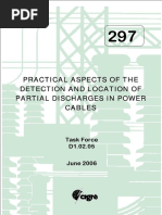 Practical Aspects of The Detection and Location of Partial Discharges in Power Cables