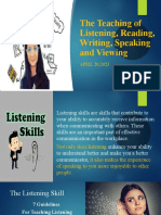 The Teaching of Listening, Reading and Writing