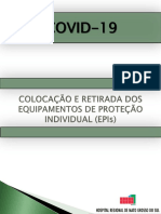 Colocação e Retirada Dos Equipamentos de Proteção Individual EPIs