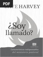 DAVE HARVEY. Soy. Llamado - Características Indispensables Del Ministerio Pastoral