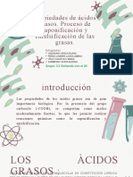 Propiedades de Ácidos Grasos. Proceso de Saponificación y Emulsificación de Las Grasas.