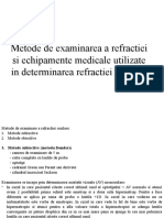 Metode de Examinarea A Refractiei Si Echipamente Medicale