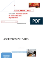 UNIDAD 4 Caso de Cálculo de Impuestos A La Importación