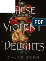 These Violent Delights - Chloe Gong