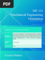 ME 111 Mechanical Engineering Orientation: Engr. Khesiya Mae C. Manlangit