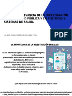 Relevancia de La Investigación para La Salud Pública y en Políticas y Sistemas de Salud.