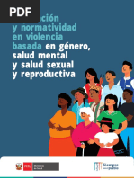 Legislación y Normatividad en Violencia Basada: en Género, Salud Mental y Salud Sexual y Reproductiva