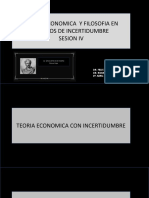 Sesion Iv. Teoria Economica en Tiempos de Incertiumbre 1 1