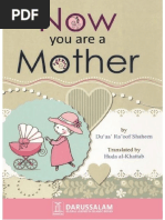 Now You Are A Mother