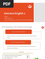 Intensive English 2: Week 4 Online Session 2 Unit 6: Saving Energy - Unit 7: Knowing A Second Language