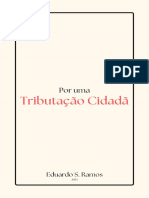 Por Uma Tributação Cidadã:: Embates e Pensamento Tributário Na Constituinte de 1987-1988