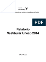 Relatório Vestibular Unesp 2014: Fundação para o Vestibular Da Universidade Estadual Paulista