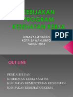 KEBIJAKAN KES KERJA Pelatihan 2014