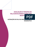 Avaliacao e Terapia de Fala Envolvendo Aspectos Miofuncionais Unidade III