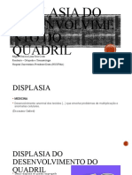 Displasia Do Desenvolvime Nto Do Quadril