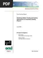 Predicting Pattern Tooling and Casting Dimensions For Investment Casting, Phase II