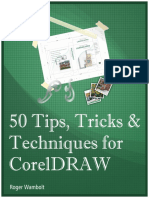 Tips Tricks and Techniques For CorelDRAW