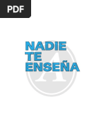 NADIE TE ENSEÑA (1er Cap)