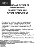 Present and Future of Bioengineering Current State and Future Expectations