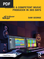 Sam George - Become A Competent Music Producer in 365 Days-Focal Press (2023)