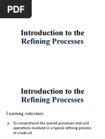 Lecture 07 0322 - Intro To Refining Processes - NOTES