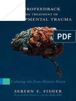 Neurofeedback in The Treatment of Developmental Trauma - Calming The Fear-Driven Brain (PDFDrive)