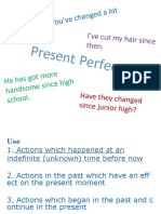 Present Perfect (Explanation)