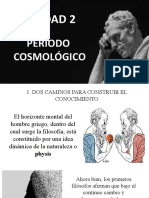 FILOSOFIA UNIDAD 2 El Periodo Cosmologico - 2323 - 0