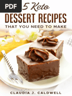 5 Keto Dessert Recipes That You Need To Make