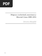 Mujeres Esclavitud, Emociones y Libertad. Lima 1800-1854 - Christine Hunefeldt