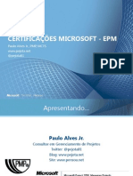 Certificações Microsoft - Epm: Paulo Alves JR., PMP, MCTS @pejota81