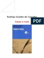 Carvalho, Rodrigo Guedes de - Daqui A Nada (Livro)