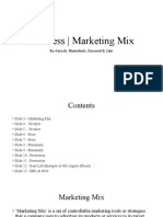 Business - Marketing Mix: by Aarush, Mamdouh, Dawood & Zain