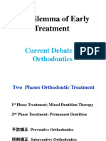 Dilemma Early Treatment