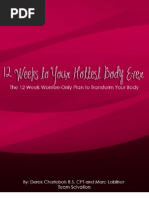 12 Weeks To Your Hottest Body Ever